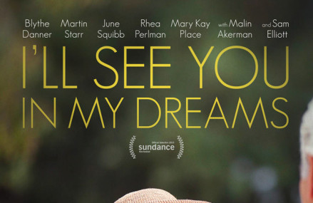 Monday Night Film Series: I’ll See You In My Dreams