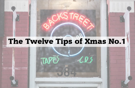 Backstreet Recommends 20::11::15 – The Twelve Tips of Xmas #1