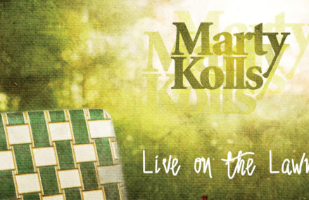 Marty Kolls – Live on the Lawn