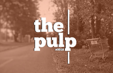 Listen to The Pulp #18