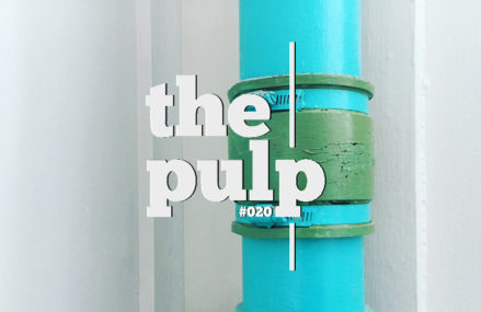 Listen to The Pulp #20