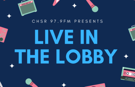 CHSR’s Live in the Lobby series returns for third season