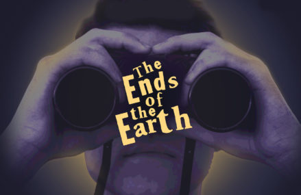 Theatre UNB presents Ends of the Earth (Feb 23-26).