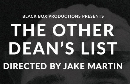 Black Box Productions presents The Other Dean’s List