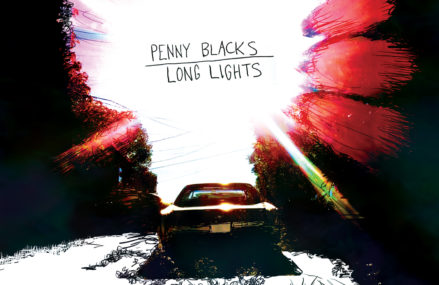 First Listen: Penny Blacks, ‘Long Lights’