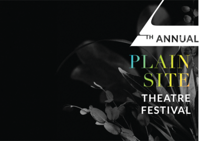 Call for Submissions: Plain Site Theatre Festival
